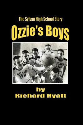 Libro Ozzie's Boys: The Sylvan High School Story - Hyatt,...