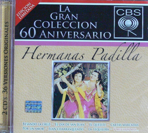 Hermanas Padilla - La Gran Colección 60 Aniversario 