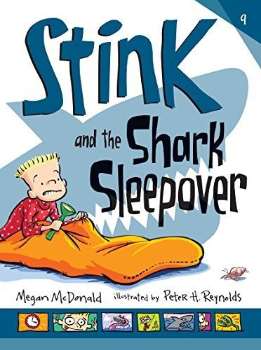 Stink And The Shark Sleepover, De Mcdonald, Megan. Editorial Candlewick Press,u.s., Tapa Dura En Inglés