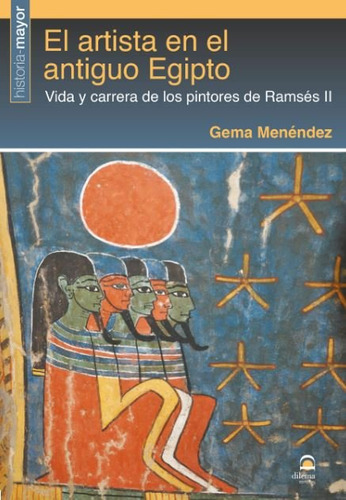 Libro El Artista En El Antiguo Egipto - Menã©ndez, Gema