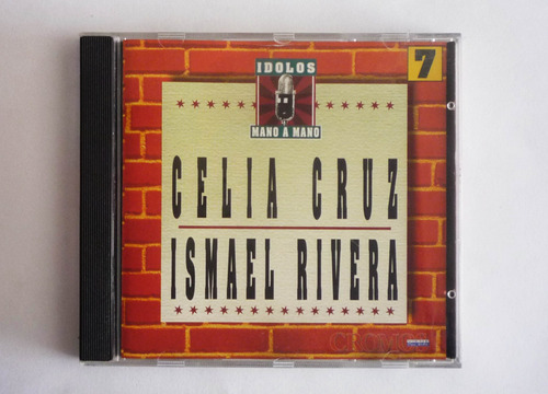 Celia Cruz - Ismael Rivera - Idolos Mano A Mano 7 - Cd 