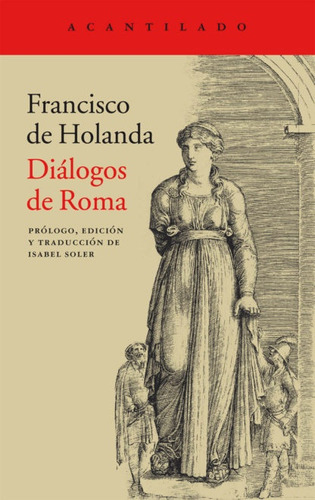 Dialogos De Roma - Francisco De Holanda