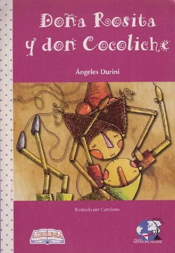 Doña Rosita Y Don Cocoliche - Angeles Durini Libro Nuevo