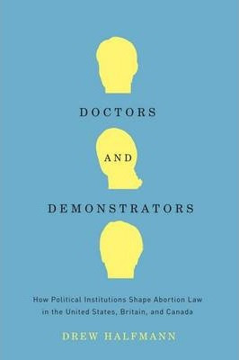 Libro Doctors And Demonstrators - Drew Halfmann