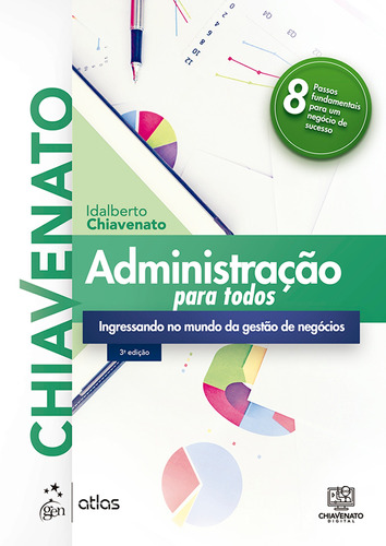 Livro Administração Para Todos - Ingressando No Mundo Da G