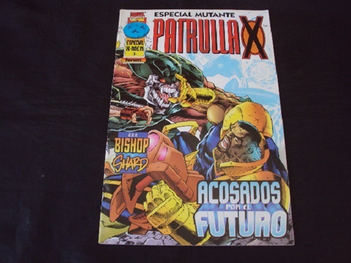 Especial Mutante - Patrulla X: Acosados Por El Futuro (forum