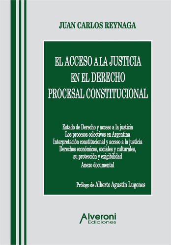 El Acceso A La Justicia En El Derecho Procesal Constituciona