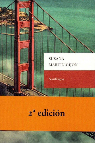 Nãâ¡ufragos, De Martín Gijón, Susana. Editorial Editora Regional De Extremadura, Tapa Blanda En Español