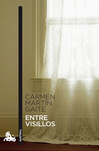 Libro: Entre Visillos. Carmen Martín Gaite. Espasa Calpe