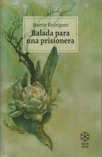 Balada Para Una Prisionera - Martín Rodríguez