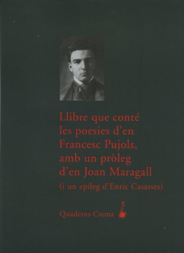 Libro Llibre Que Conte Les Poesies D'en Francesc Pujol De Pu