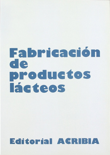 Fabricación De Productos Lácteos