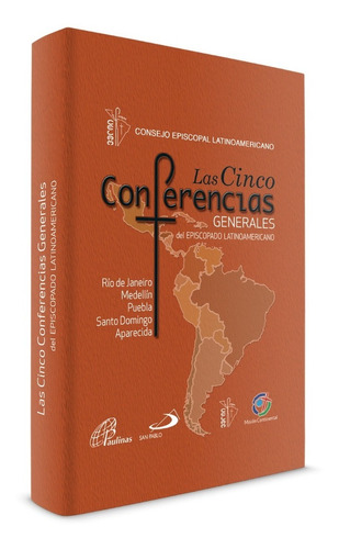 Las Cinco Conferencias Generales Del Episcopado Latino