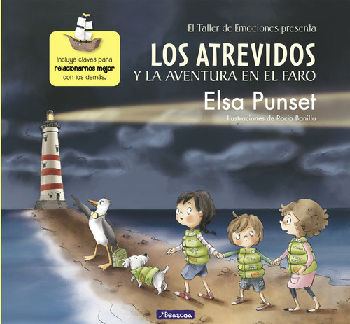 Los Atrevidos Y La Aventura En El Faro (el Taller De Emociones 3), De Punset, Elsa. Editorial Beascoa, Tapa Dura En Español