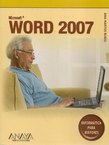 Libro Word 2007 Microsoft De Ana Martos Rubio