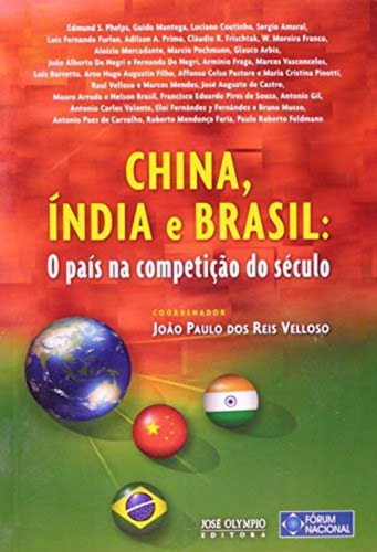 Libro China India E Brasil: O Pais Na Competicao Do Sec De V