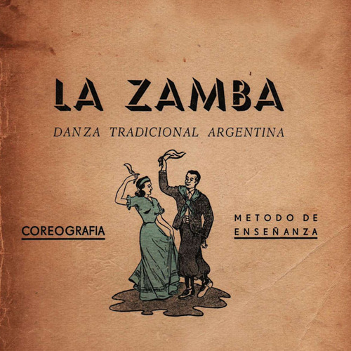 La Zamba. Danza Tradicional Argentina. Quaroni, Victor.