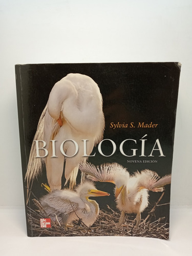 Biología - Sylvia S. Mader - Mcgraw Hill - 9a Ed. 