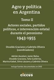 Libro Agro Y Politica En Argentina Tomo 2. Actores Sociales,