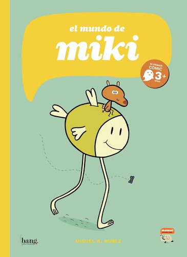 Libro El Mundo De Miki - Nuãez,miguel B.