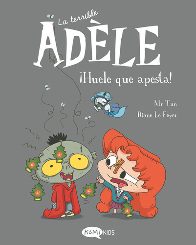 La Terrible Adele 11 Huele Que Apesta, De Mr Tan. Editorial Komikids, Tapa Blanda En Español, 2024