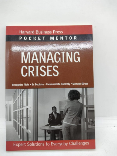 Pocket Mentor: Managing Crises - Harvard - Usado