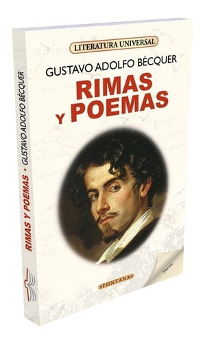 Rimas Y Poemas, De Gustavo Adolfo Bécquer. Editorial Fontana En Castellano