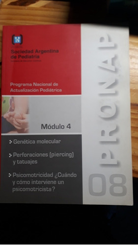 Pronap.programa Nacional De Actualizacion Pediatrica 4 Mod.