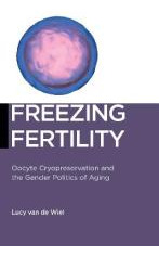 Libro Freezing Fertility : Oocyte Cryopreservation And Th...