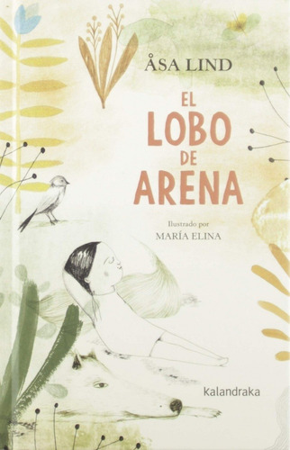 El Lobo De Arena - Asa Lind - María Elina Méndez