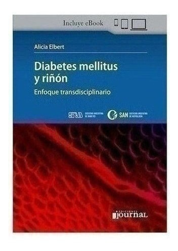 Diabetes Mellitus Y Riñón - Elbert, Alicia (papel)