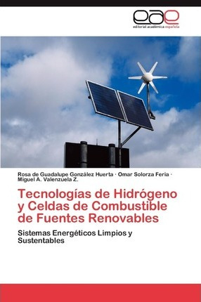 Libro Tecnologias De Hidrogeno Y Celdas De Combustible De...