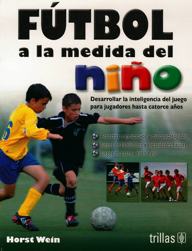 Futbol A La Medida Del Niño
