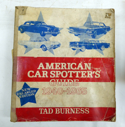 Livro American Car Spotter's Guide / 1940 - 1965