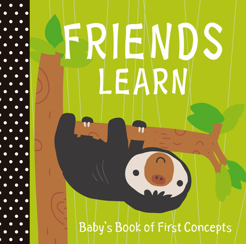 Friends learn, de Brooks, Susie. Série Baby's first book of animals Ciranda Cultural Editora E Distribuidora Ltda. em português, 2017