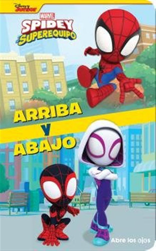 Arriba Y Abajo Spidey Y Su Super Equipo - Aa,vv