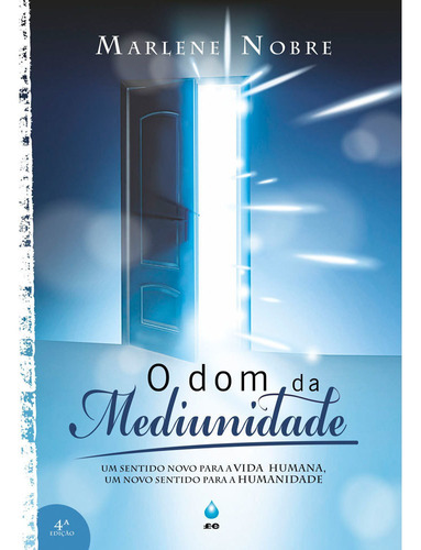 O Dom Da Mediunidade 