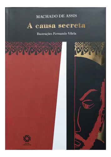 A Causa Secreta, De Machado De Assis. Editora Escala Educacional Em Português