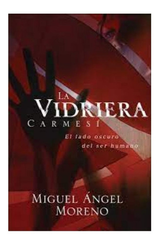 La Vidriera Carmesí