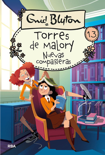 Libro Torres De Malory 13. Nuevas Compaã±eras