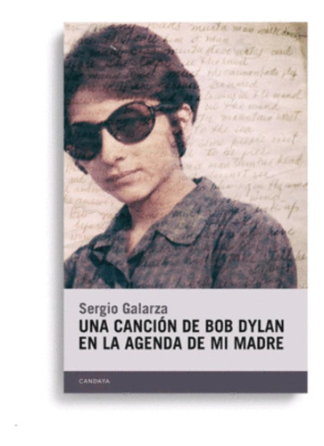 Libro.- Una Canción De Bob Dylan En La Agenda De...