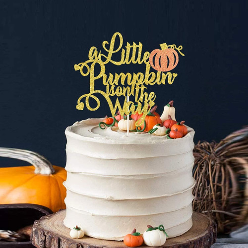 Little Pumpkin Is On The Way Cake Topper, Pumpkin Cake Toppe