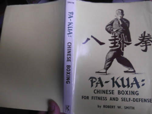 Pa Kua Chinese Boxing For Fitness And Self Defense Martial A