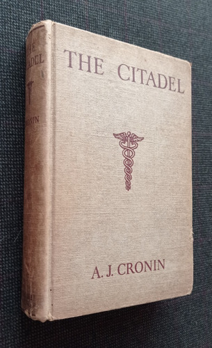 The Citadel A J Cronin