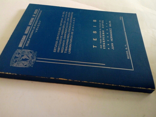 Tesis Ingeniero Civil Unam - Estudio Crítico Del Informe 240 (Usado)