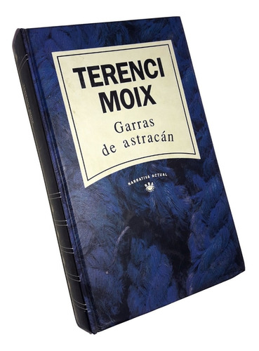 Garras De Astracan - Terenci Moix / Rba - Tapa Dura