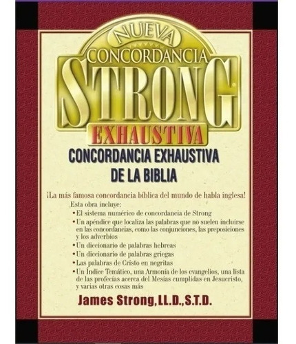 Nueva Concordancia Strong Exhaustiva De La Biblia