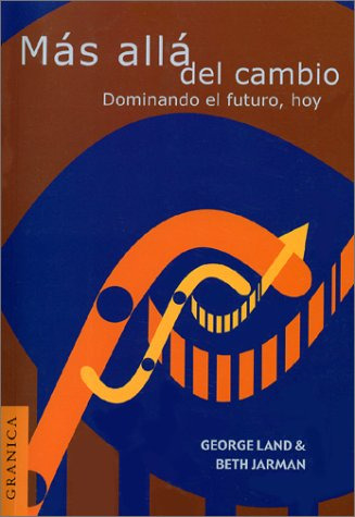 Libro Mas Alla Del Cambio. Dominando El Futuro, Hoy De Georg