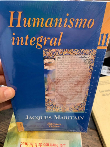 Humanismo Integral. Jacques Maritain