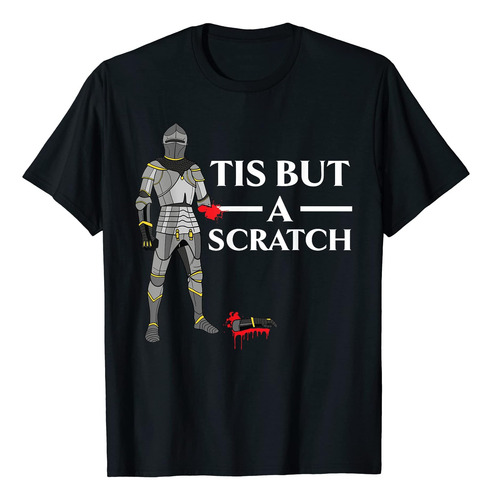 Tis But A Scratch Lover Warrior Camiseta